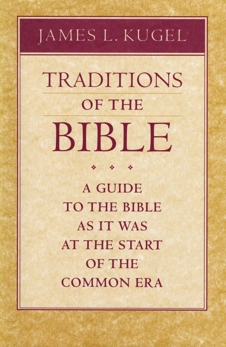 James L. Kugel - Traditions of the Bible cover