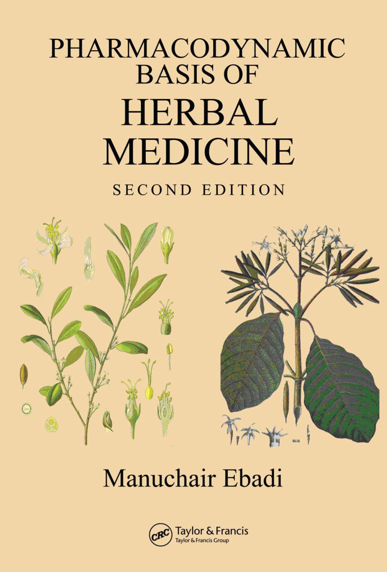 Pharmacodynamic Basis of Herbal Medicine (Manuchair Ebadi) (z-lib.org) cover