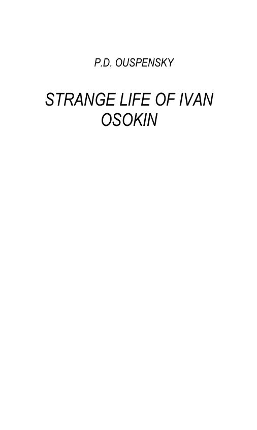Ouspensky P D - STRANGE LIFE OF IVAN OSOKIN cover