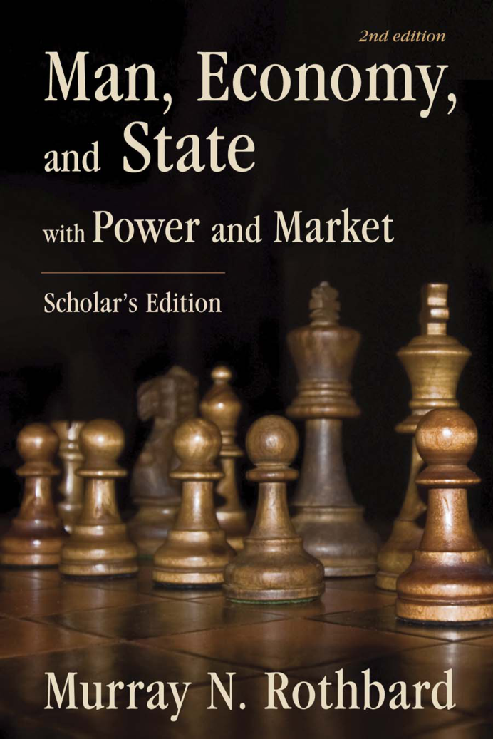 Murray Rothbard - Man, Economy, And State cover