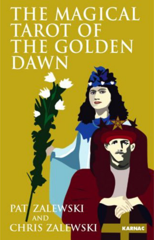 Zalewski, Pat - The Magical Tarot of the Golden Dawn (2008) cover