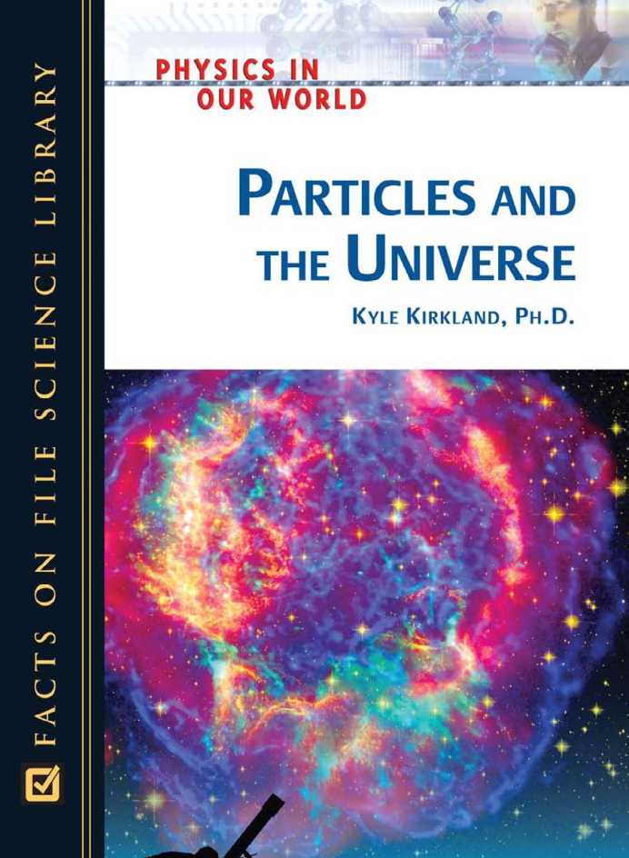 Particles and the Universe, Facts On File cover