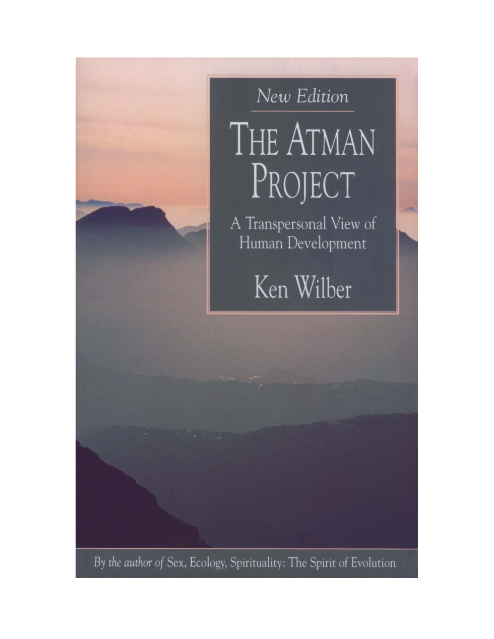 Ken Wilber - The Atman Project cover