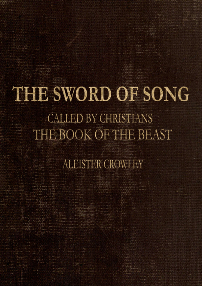 The Sword of Song; the Book of the Beast - A Crowley (1904) cover