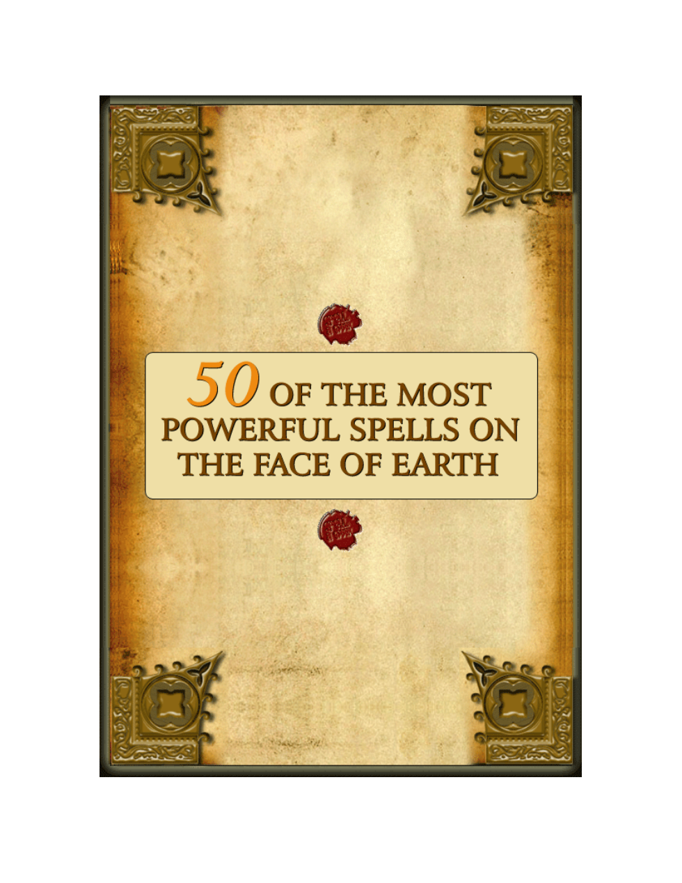 50 of the Most Powerful Spells on Earth cover
