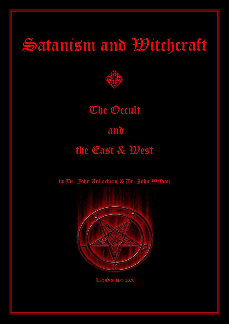 27592790-Satanism-and-Witchcraft-The-Occult-and-the-East-West cover