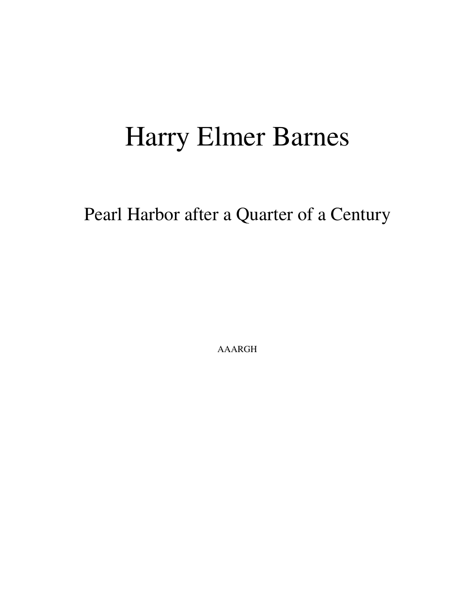 Barnes - Pearl Harbor After a Quarter of a Century (1980) cover