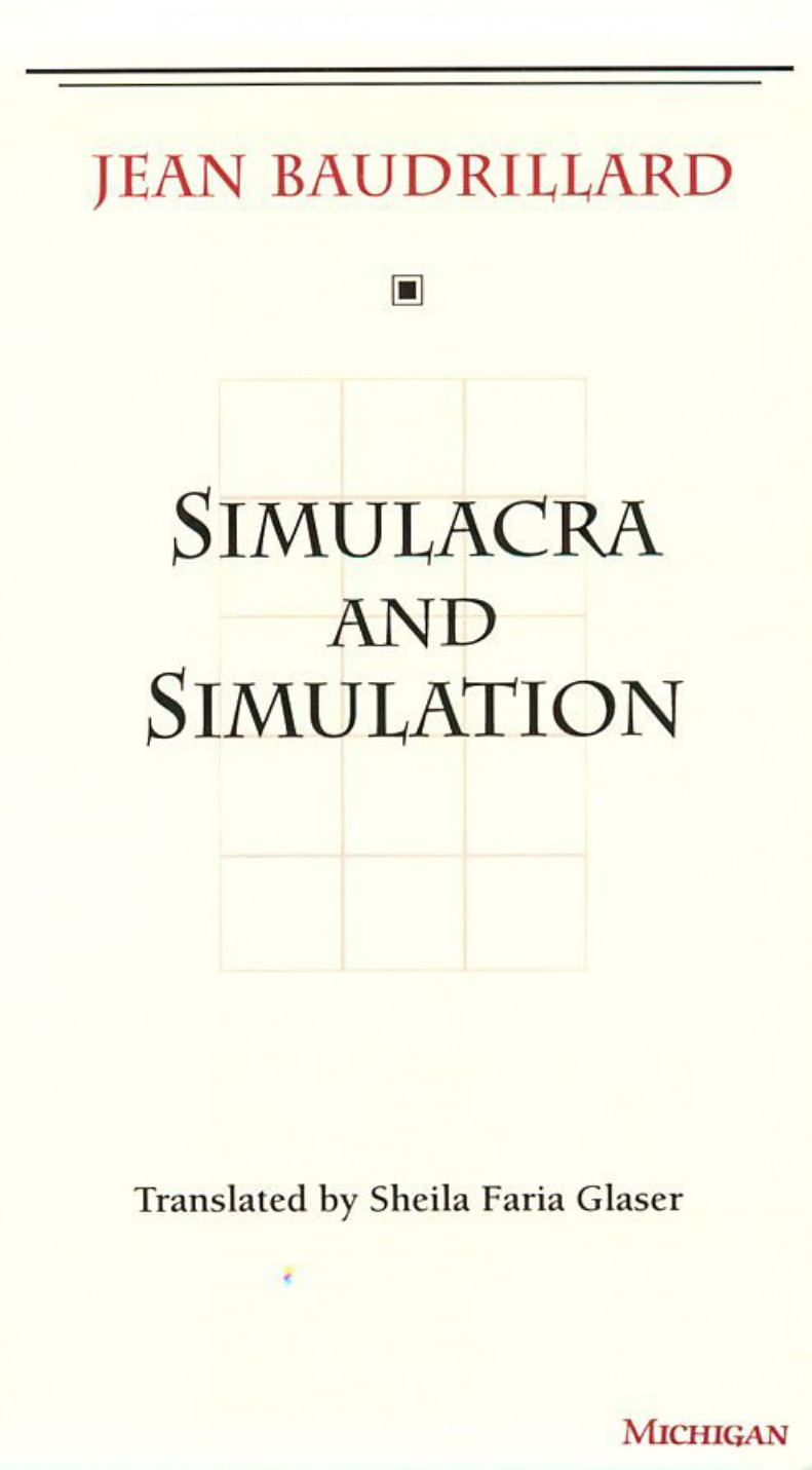 Simulacra And Simulation - Jean Baudrillard cover