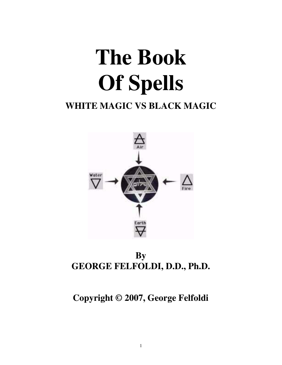 George Felfoldi - The Book Of Spells White Magic vs Black Magic cover