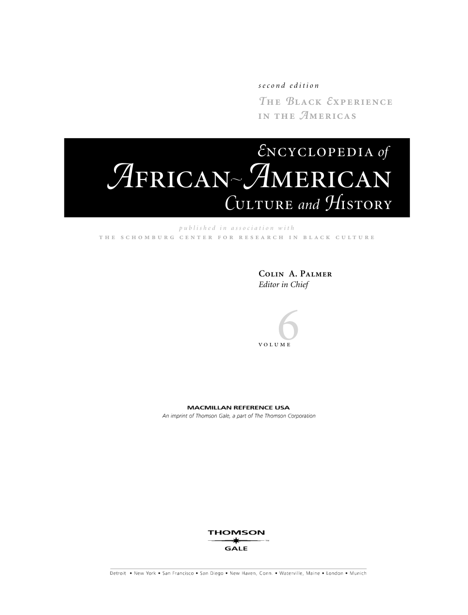 Gale Group Encyclopedia of African American Culture and History 2nd Vol 6 cover