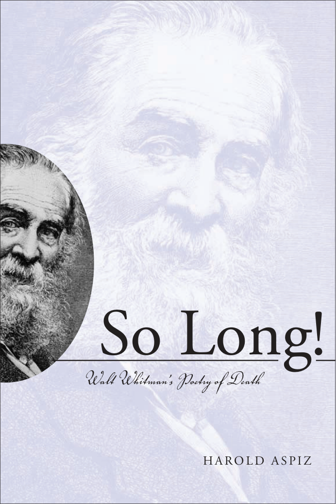 So Long! Walt Whitmans Poetry of Death cover