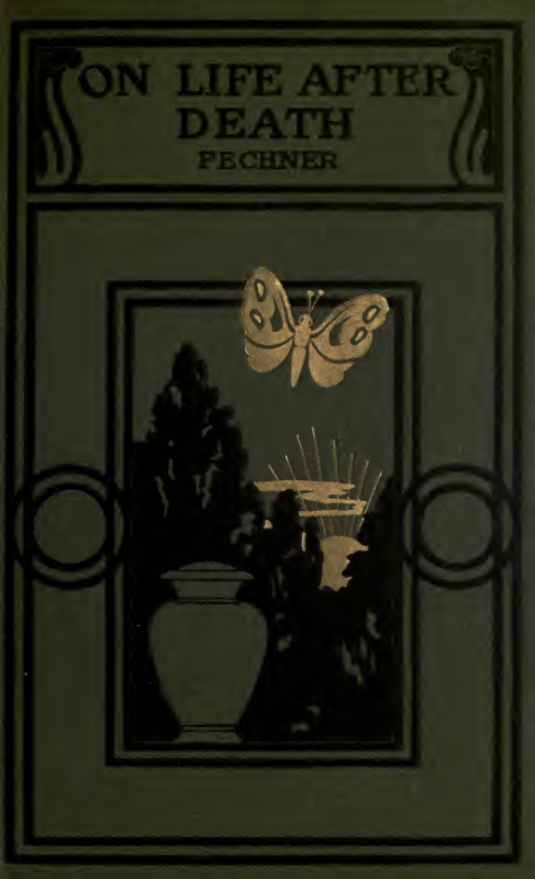 On Life After Death - G T Fechner (1914) cover