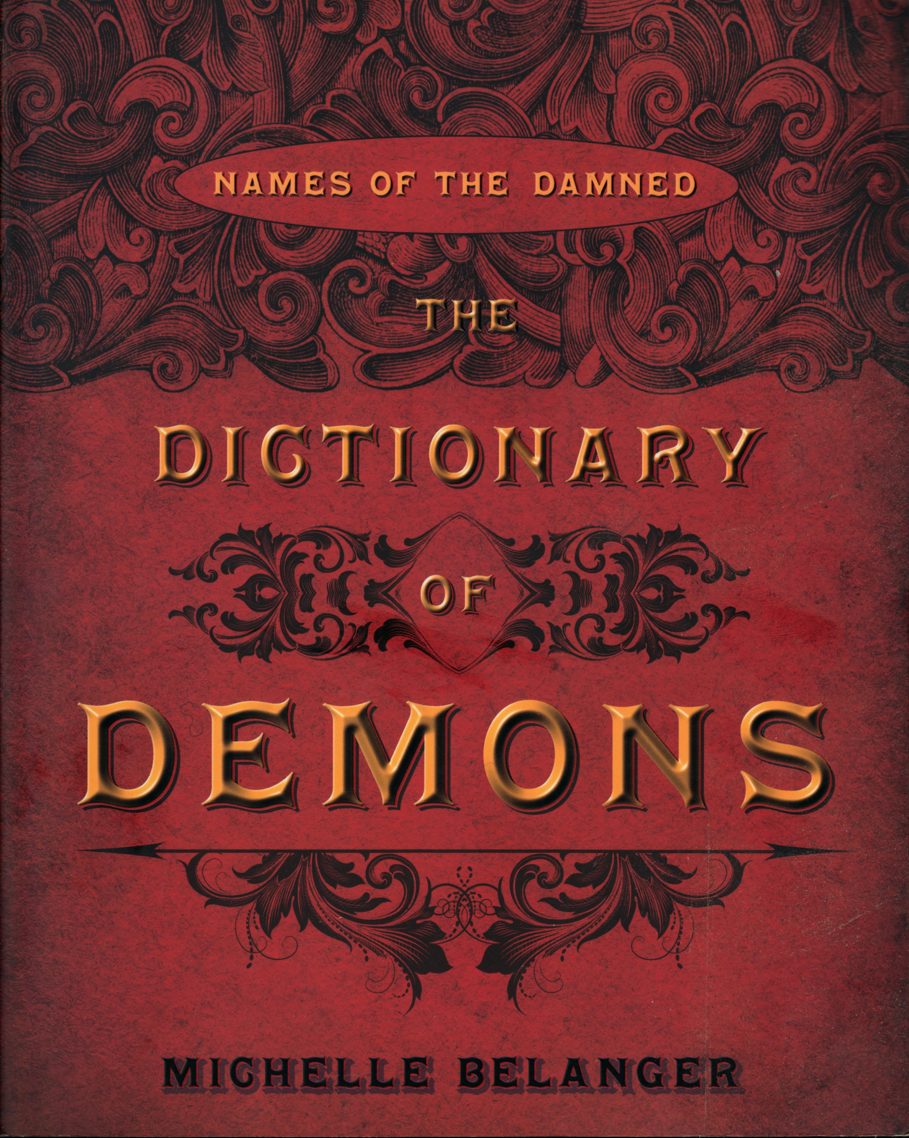 The Dictionary of Demons (Names of the Damned) - Michelle Belanger cover