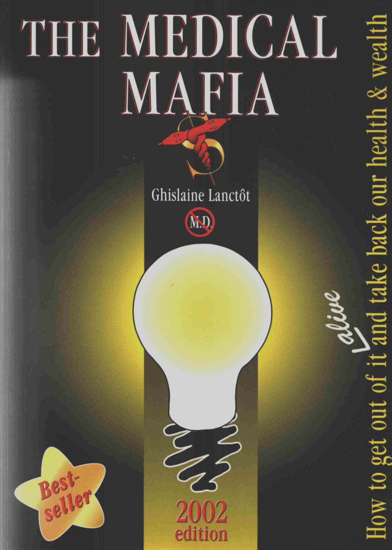 Ghislaine Lanctôt - The Medical Mafia (2002) cover