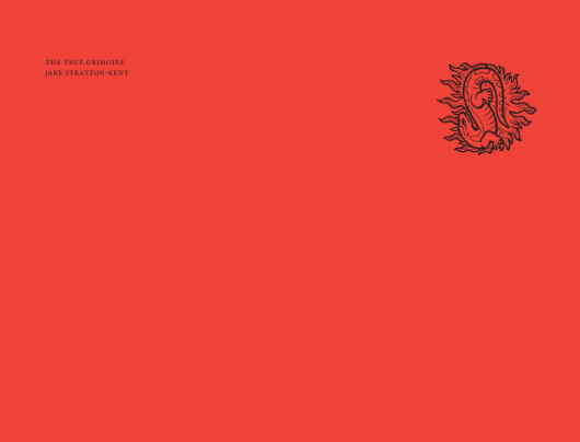 Jake Stratton-Kent - The True Grimoire cover