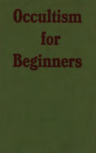 Occultism For Beginners - W Dower cover
