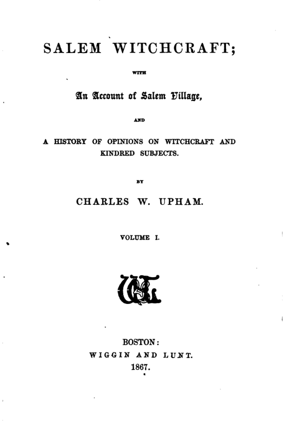 Salem Witchcraft Vol 1 - C W Upham cover