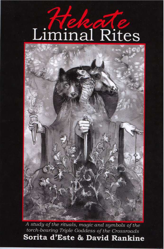 Hekate Liminal Rites - S. d'Este, D. Rankine cover