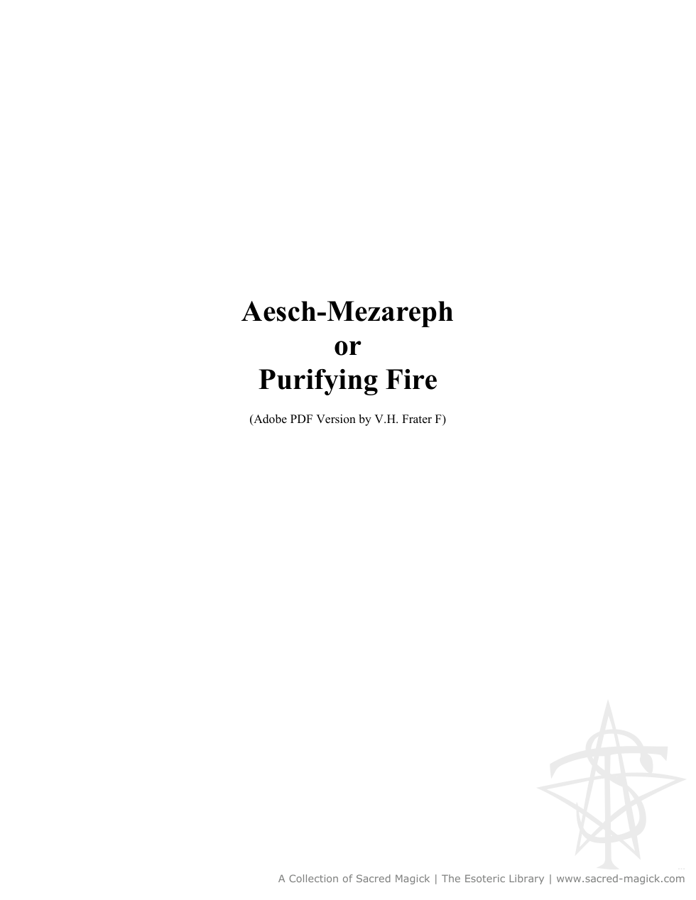 Aesch-Mexareph or Purifying Fire cover