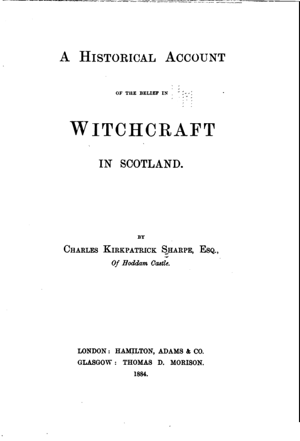 A Historical Account of Witchcraft in Scotland - C Sharpe cover