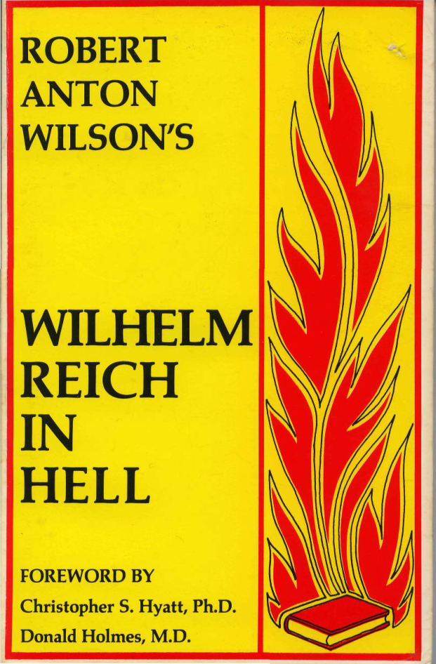 Robert Anton Wilson - Wilhelm Reich in Hell cover