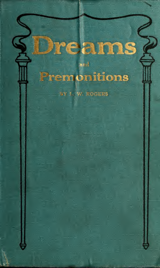 Dreams & Premonitions - L W Rogers (1916) cover