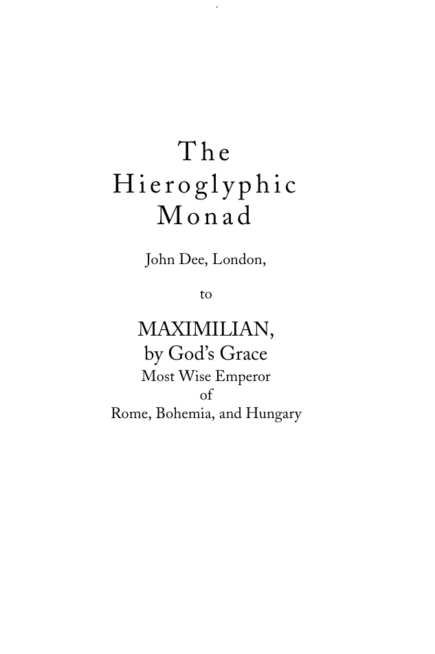 The Hieroglyphic Monad - Dr J Dee cover