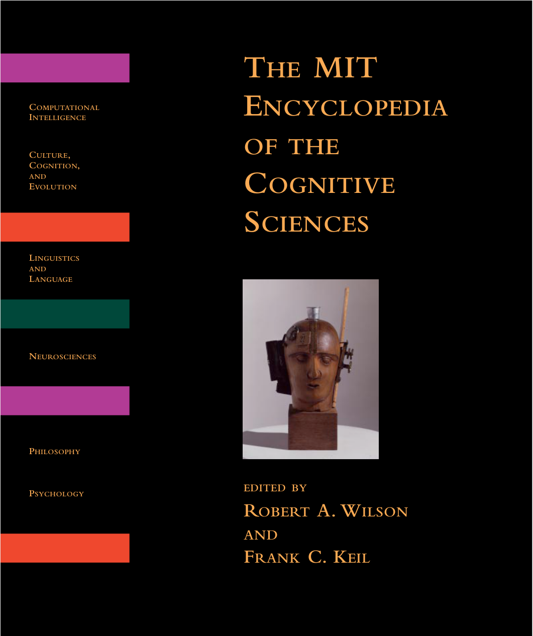 Wilson, Robert Anton - MIT Encyclopedia of the Cognitive Sciences cover