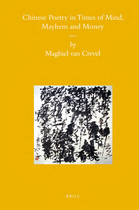 Chinese Poetry in Times of Mind, Mayhem and Money cover