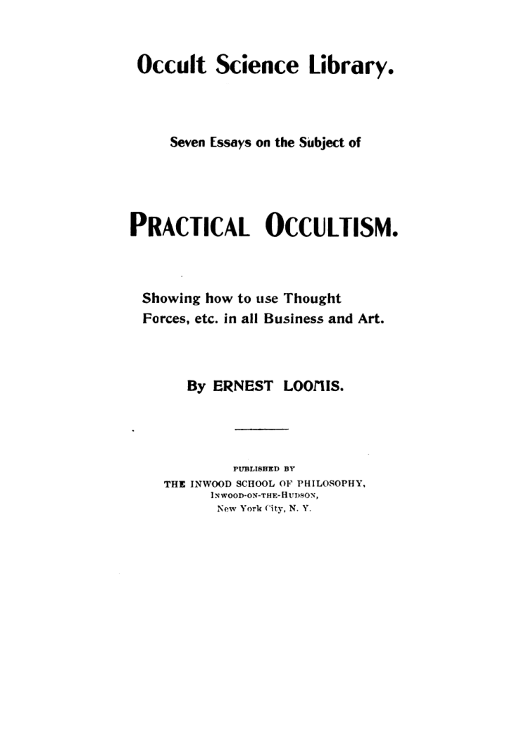 Seven Essays On Practical Occultism - E Loomis cover
