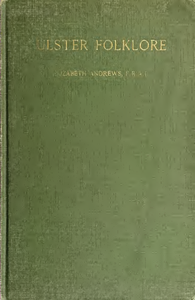 Ulster Folklore - E Andrews (1919) cover