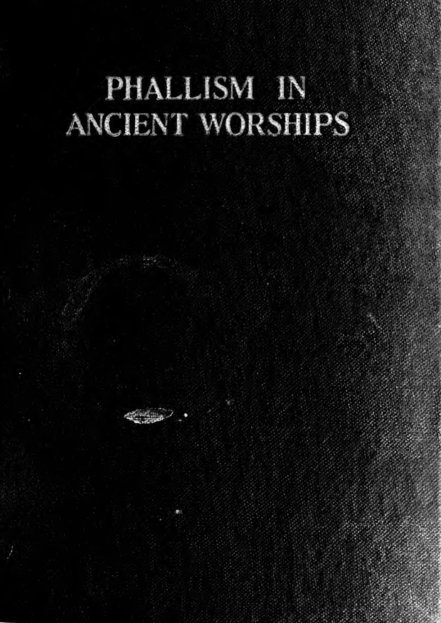 Phallism In Ancient Worships - H M Westropp cover