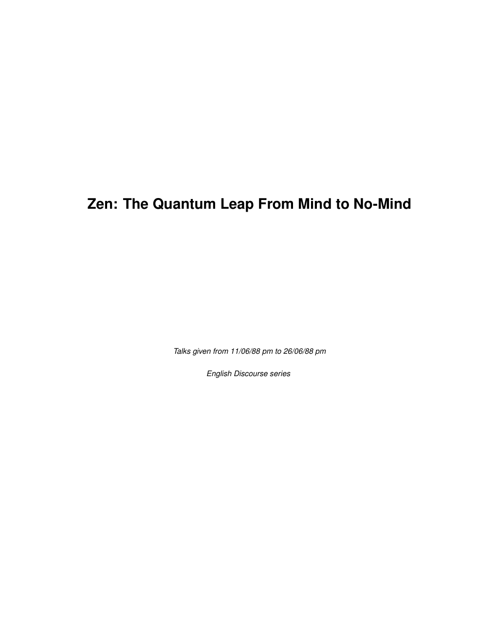 Zen. The Quantum Leap From Mind to No-Mind cover
