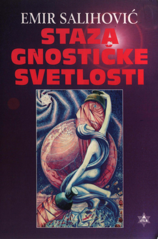 Emir Salihovic - Staza gnosticke svetlosti cover