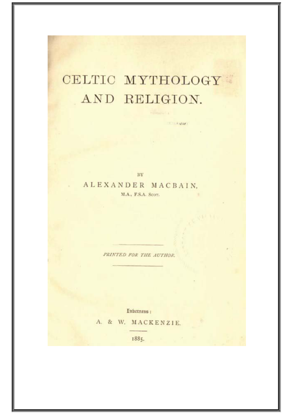 Alexander Macbain - Celtic Mythology And Religion cover