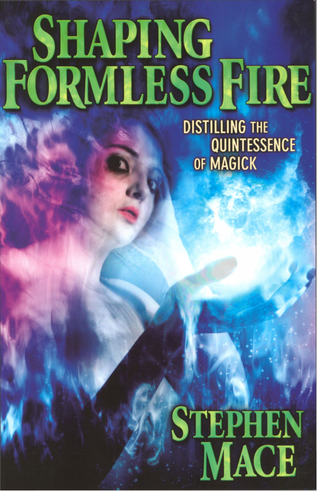 Stephen Mace - Shaping Formless Fire cover