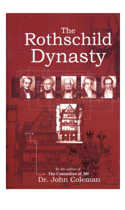 John Coleman - Rothschild Dynasty cover