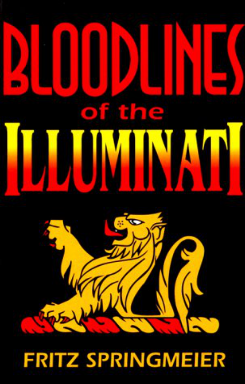 Fritz Springmeier - Bloodlines Of The Illuminati cover