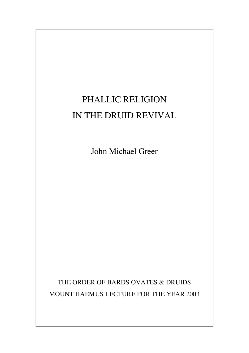 Greer, John Michael - Phallic Religion in the Druid Revival cover