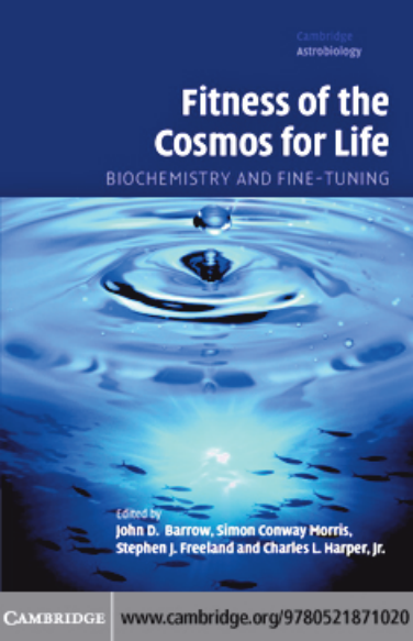 Barrow et al (Eds.) - Fitness of the Cosmos for Life; Biochemistry and Fine-Tuning (2008) cover