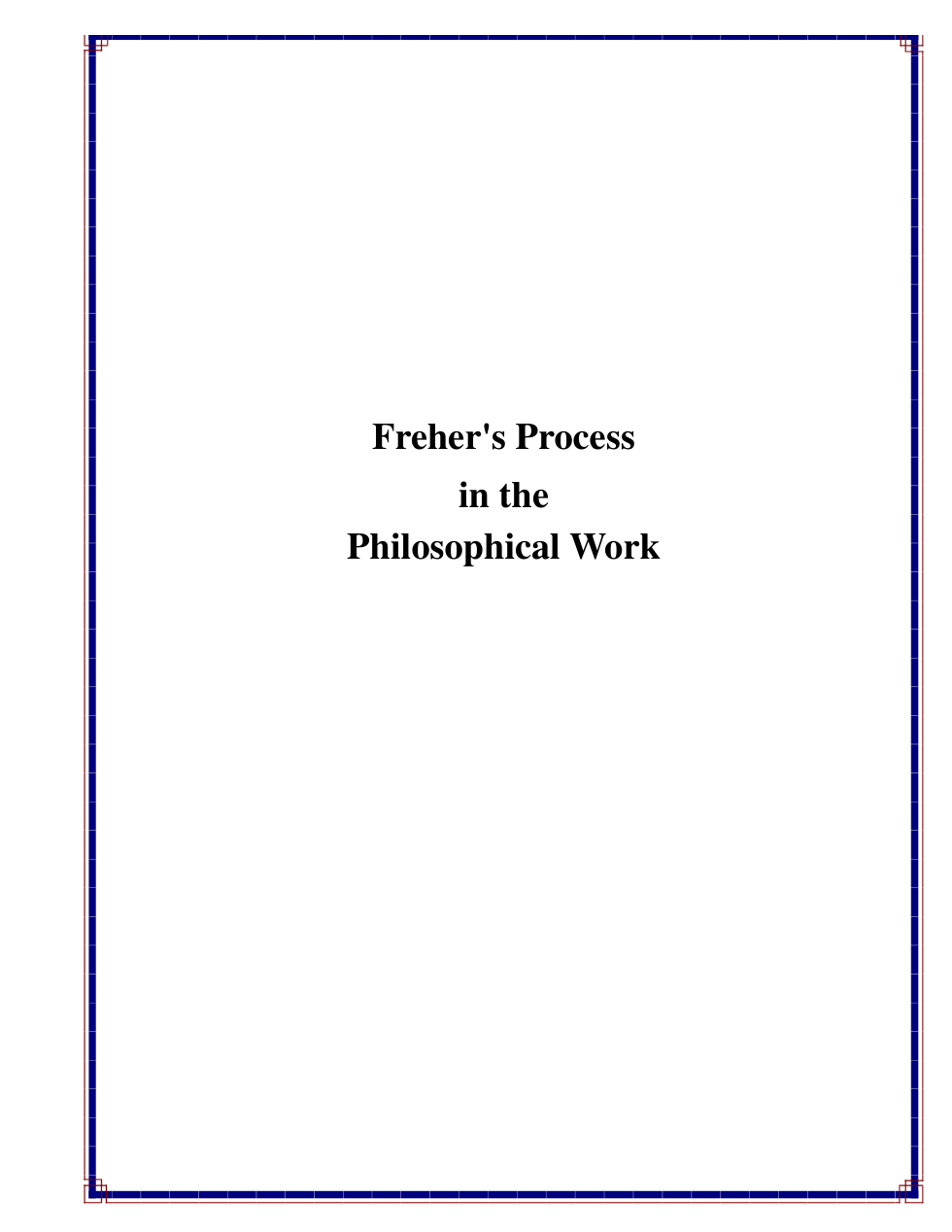 Frehers Process in the Philosophical Work cover