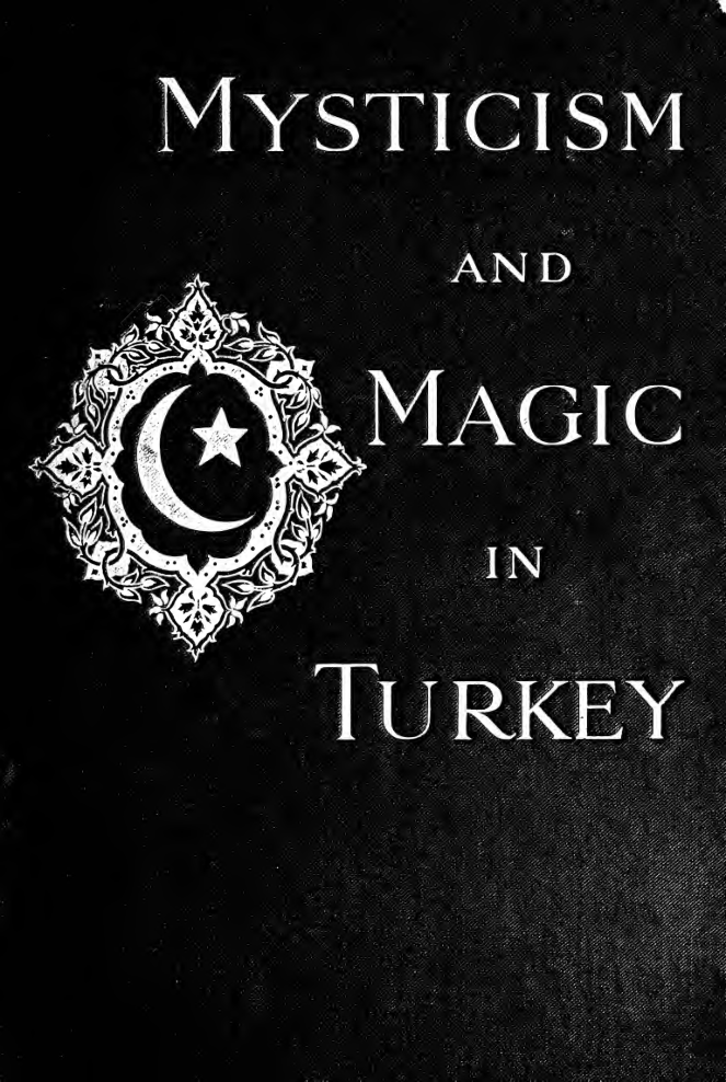 Mysticism and Magic in Turkey cover