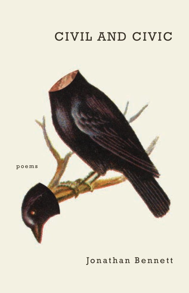 Jonathan Bennett Civil and Civic, Poems cover