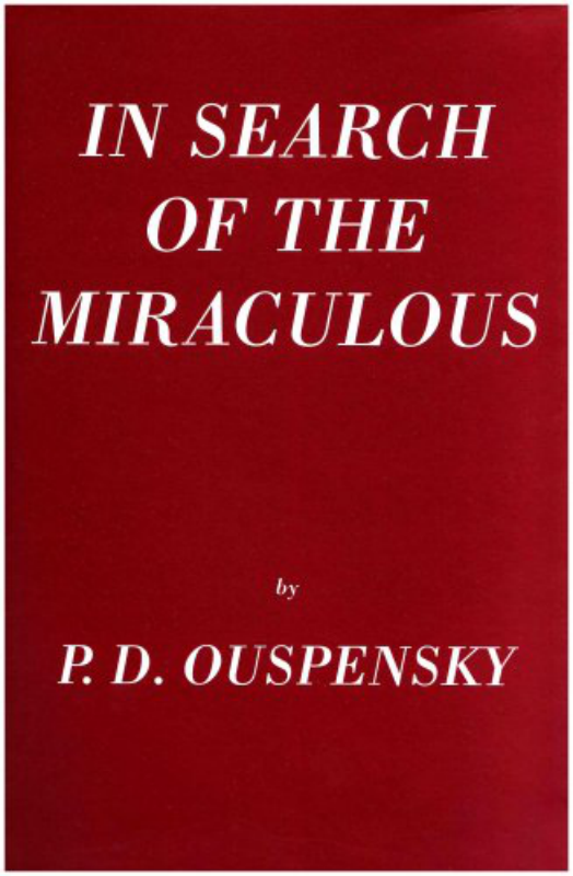P. D. Ouspensky - In Search Of The Miraculous cover