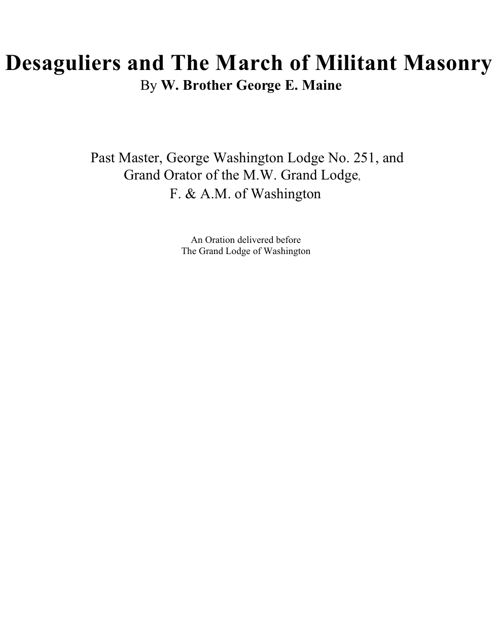 Desaguliers and the March of Militant Masonry - G. E. Maine cover
