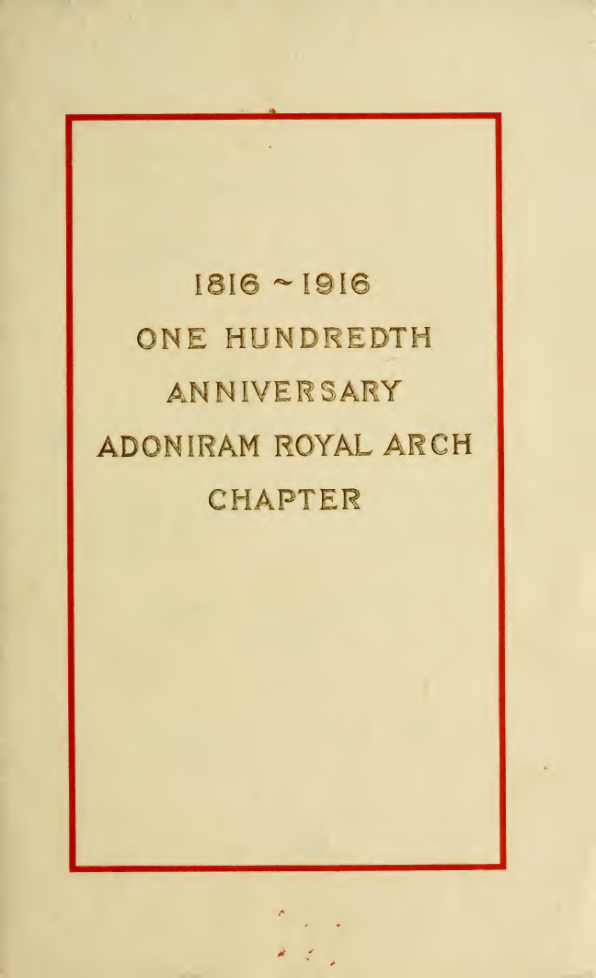 Centenial Anniversary Adoniram R A Chapter cover
