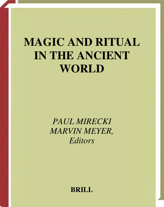 62061909-Mirecki-Meyer-Magic-Ritual-Ancient cover