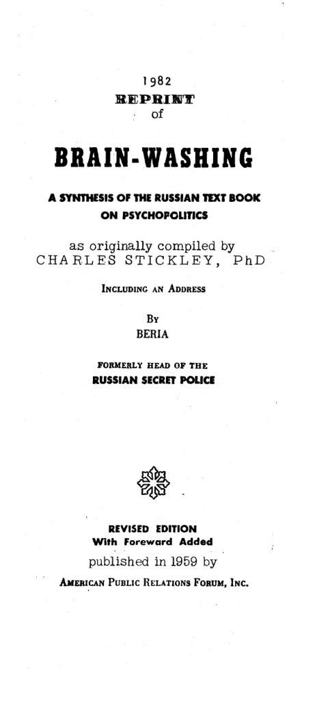 Stickley, Charles - Brain-Washing, A Synthesis of the Russian Text Book on Psychopolitics (1959) cover