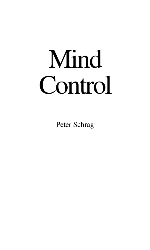 Schrag, Peter - Mind Control (1978) cover