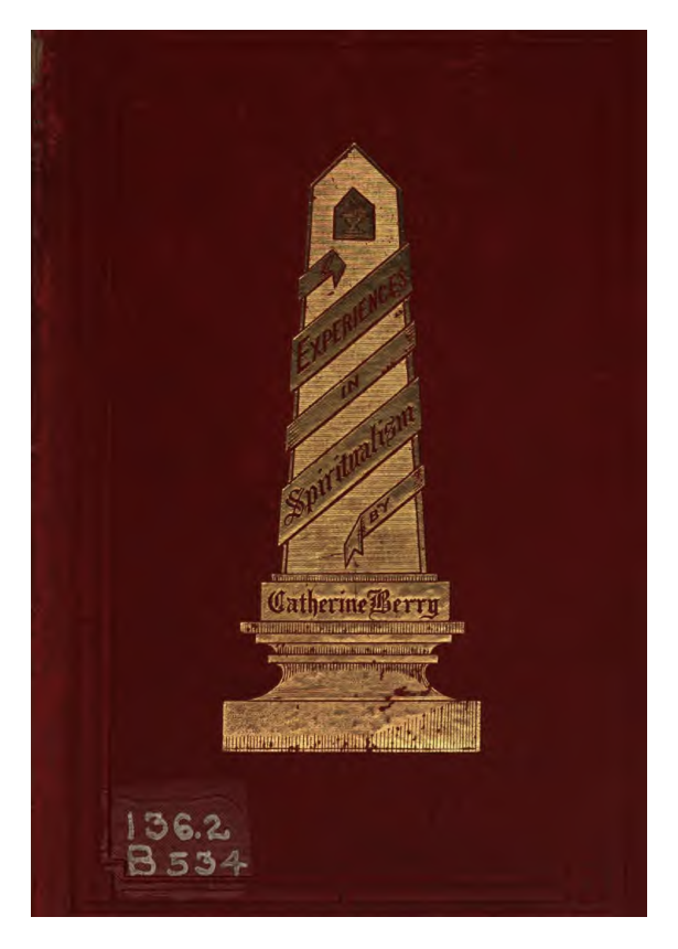 Experiences in Spiritualism - C Berry (1876) cover